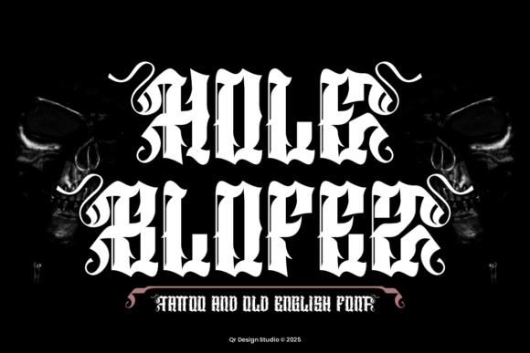 Hole Blofez: A Bold Blackletter Typeface for Digital Impact