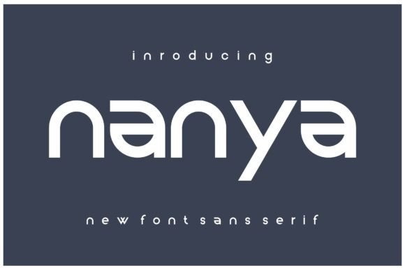 Nanya: A Bold Font for Creative Makers