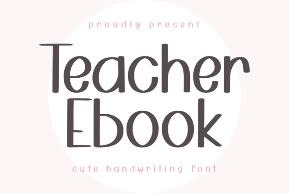 Teacher Ebook: A Festive Sans Serif Font for Makers