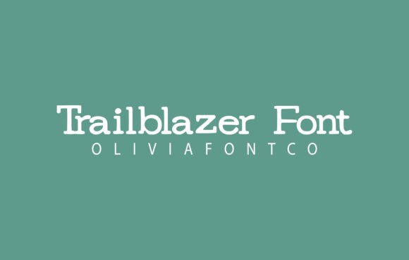 Trailblazer: The Slab Serif Font for Bold Campaigns